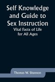 Self Knowledge and Guide to Sex Instruction