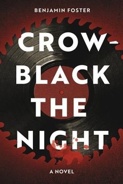 Crow-Black the Night - Foster, Benjamin