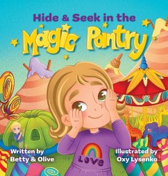 Hide & Seek in the Magic Pantry - Olive, Betty And