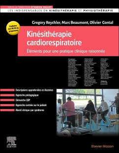 Kinésithérapie Cardiorespiratoire - Reychler, Gregory; Beaumont, Marc; Contal, Olivier; Pallot, Adrien