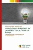 Gerenciamento de Resíduos da Construção Civil na Cidade de Manaus