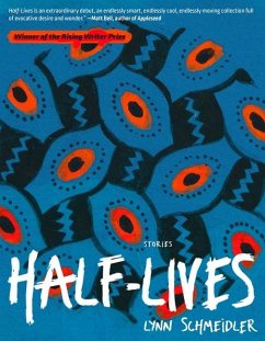 Half-Lives - Schmeidler, Lynn