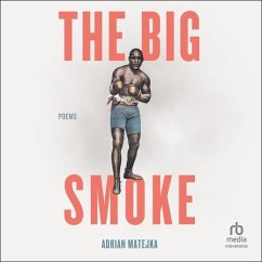 The Big Smoke - Matejka, Adrian