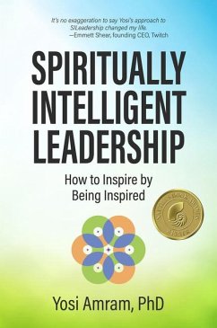 Spiritually Intelligent Leadership - Amram, Yosi