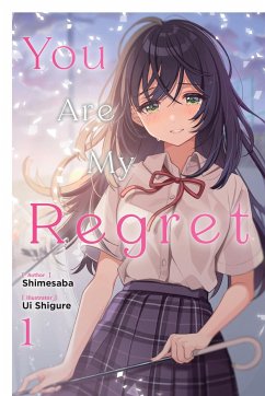 You Are My Regret, Vol. 1 - Shimesaba