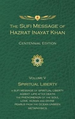 Cover The Sufi Message of Hazrat Inayat Khan Vol. 5 Centennial Edition