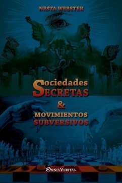 Sociedades secretas y movimientos subversivos - Webster, Nesta