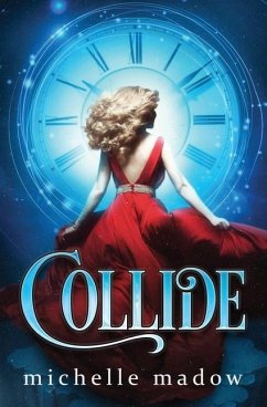 Collide - Madow, Michelle