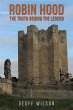 Robin Hood - The Truth Behind the Legend - Bild 1