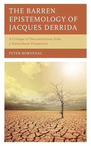 Barren Epistemology of Jacques Derrida Barren Epistemology of Jacques Derrida