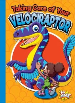 Taking Care of Your Velociraptor - Terp, Gail