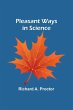 Pleasant Ways in Science - Bild 1