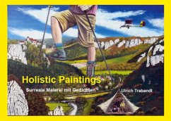 Holistic Paintings - Trabandt, Ulrich