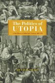 The Politics of Utopia The Politics of Utopia