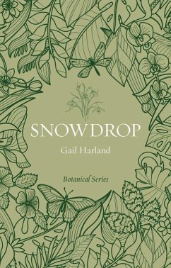 Snowdrop - Harland, Gail