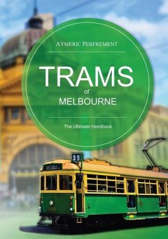 Trams of Melbourne - Perfrement, Aymeric