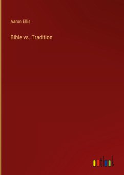 Bible vs. Tradition