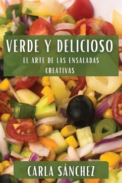 Verde y Delicioso - Sánchez, Carla