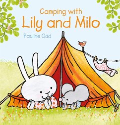 Camping with Lily and Milo - Oud, Pauline