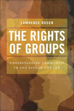 The Rights of Groups - Rosen, Lawrence