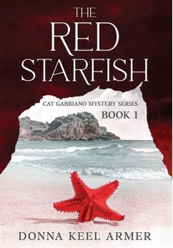 The Red Starfish - Armer, Donna Keel