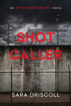 Shot Caller - Driscoll, Sara