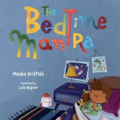 Bedtime Mantra - Griffith, Mesha
