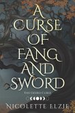 A Curse of Fang and Sword
