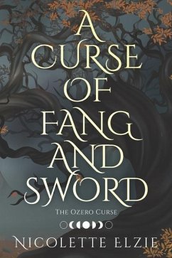 A Curse of Fang and Sword - Elzie, Nicolette