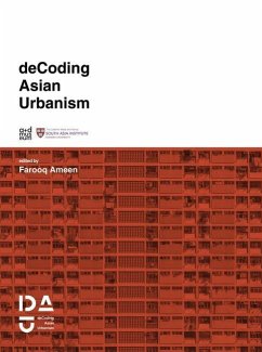 Decoding Asian Urbanism - Frampton, Kenneth; Yeang, Ken; Mehrotra, Rahul; Sassen, Saskia