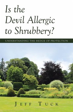 Is the Devil Allergic to Shrubbery? - Tuck, Jeff