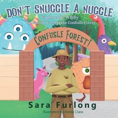 Don't Snuggle a Nuggle - Furlong, Sara
