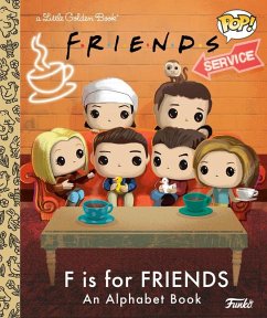 F Is for Friends: An Alphabet Book (Funko Pop!) - Man-Kong, Mary