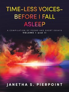 TIME-LESS VOICES- BEFORE I FALL ASLEEP - Pierpoint, Janetha S.