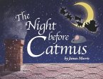 The Night Before Catmus