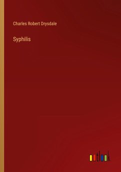 Syphilis - Drysdale, Charles Robert