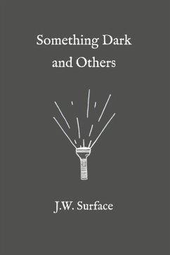 Something Dark and Others - Surface, Jw
