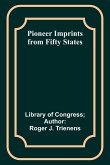 Pioneer Imprints from Fifty States