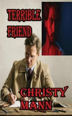 Terrible Friend - Mann, Christy
