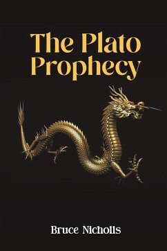 The Plato Prophecy - Nicholls, Bruce