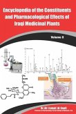 Encyclopedia of the Constituents and Pharmacological Effects of Iraqi Medicinal Plants Volume - 8