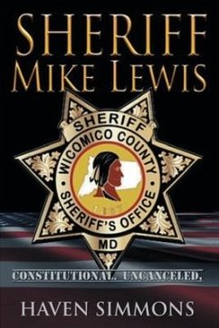 Sheriff Mike Lewis - Simmons, Haven