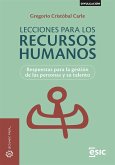 Lecciones para los recursos humanos: Respuestas para la gestión de las personas y su talento