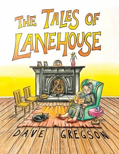 The Tales of Lanehouse - Gregson, Dave