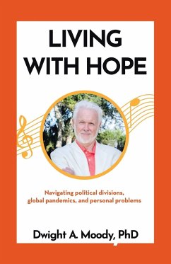 Living with Hope: Navigating political divisions, global pandemics, and personal problems