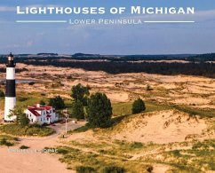 Lighthouses of Michigan - Lower Peninsula - Jorae, Danielle