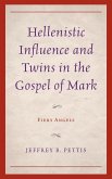 Hellenistic Influence and Twins in the Gospel of Mark