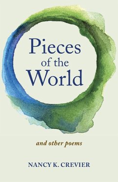 Pieces of the World - Crevier, Nancy K.