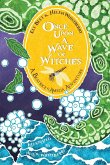 Once Upon a Wave of Witches