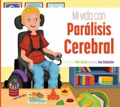 Mi Vida Con Parálisis Cerebral - Schuh, Mari C.